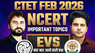 CTET FEB 2026 EVS NCERT IMPORTANT ✅ by Sachin Academy live 3pm | Amit Sir