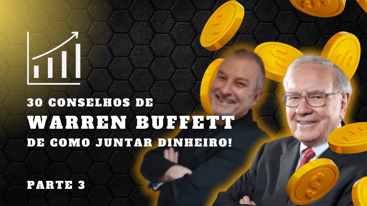 30 Dicas de Warren Buffett para enriquecer - Parte 3 - YouTube