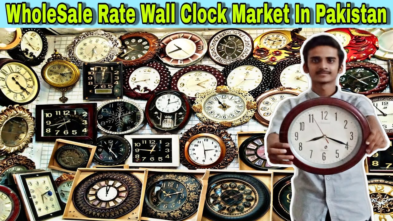 Wall Clock Wholesale Market In Karachi Pakistan I Wholesale Price Wall Wall Clock Wholesale Market In Karachi Pakistan I Wholesale Price Wall