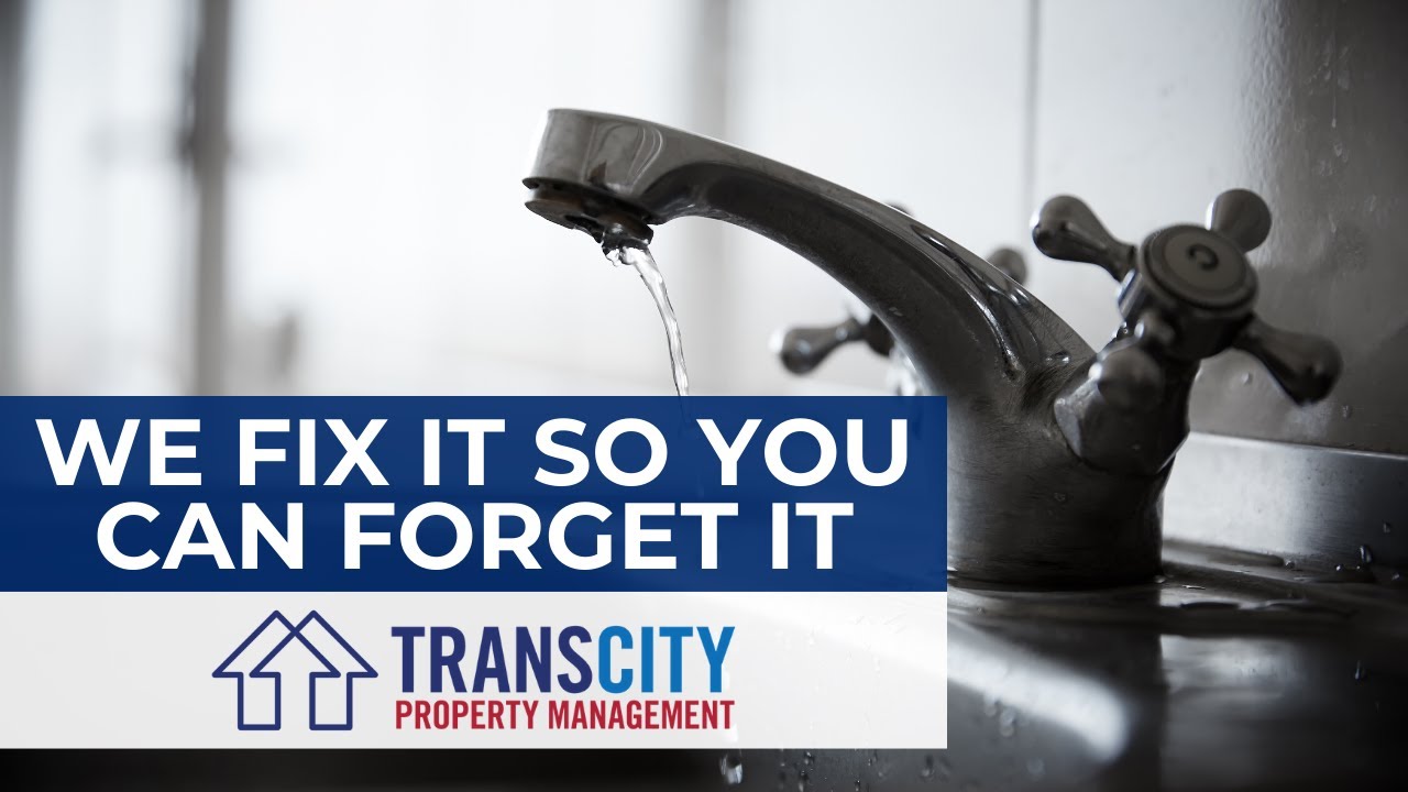 Transcity Property Management | We Fix It So You Can Forget It