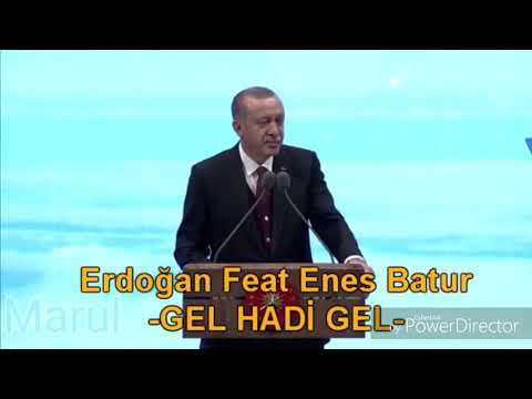 Recep Tayip Erdogan ft. Enes Batur parodi Gel hadi gel