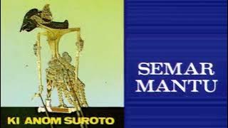 Ki Anom Suroto - Semar Mantu 2