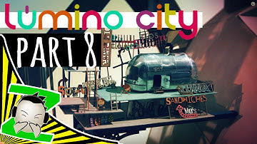 Lumino City - Part 8 - Let