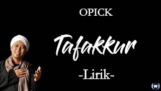 Opick - Tafakkur Tafakkur - Opicks