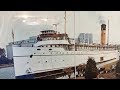 S S  KEEWATIN: THE LAST OF THE TITANIC ERA CRUISE SHIPS STILL AFLOAT