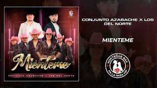 Conjunto Azabache x Los Del Norteñ Mienteme 2024