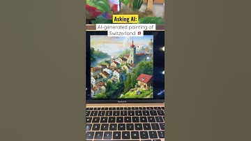 Asking AI: AI-generated painting of Switzerland 🇨🇭