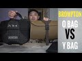 Brompton Mini O Bag VS Wotan Y Bag.