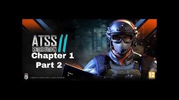 ATSS 2: Offline Shooting Story Mode: Chapter 1 Part 2