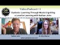 Dyslexia: Learning Through Music - Igniting a Love for Learning with Nathan John and Erica Warren