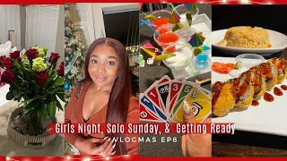 VLOGMAS EP8: Girls Game Night, $3 Nails, Another Solo Date, Get ready with Me Chat
