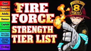 Fire Force Strength and Power Tier List