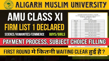 amu class XI first firm list 2023 || amu make a payment procedure || waiting cleared 2023