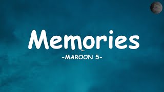 Memories - Maroon 5 (lyrics)