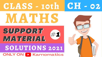 Ch 2 Polynomials | Support Material Solution 2021 | CBSE Class 10 Maths 2021 | DOE Support Material