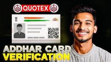 Quotex Account Me Documents Verification Kaise Kare?? | Aadhar Card KYC Kaise Kare 
