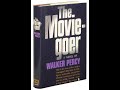 The moviegoer by walker percy