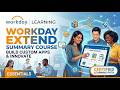 Master Workday Extend in just 30 minutes!