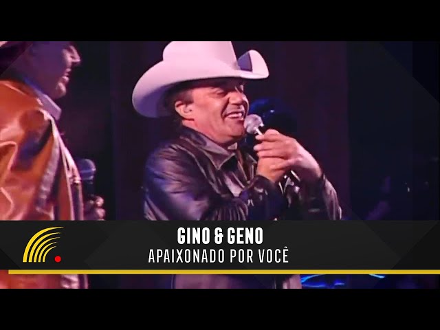 Gino & Geno  - Apaixonado Por Você