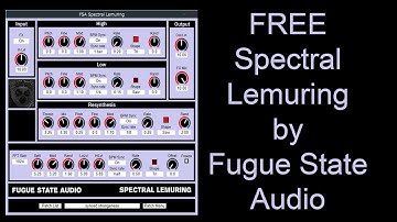 FREE Spectral Lemuring by Fugue State Audio