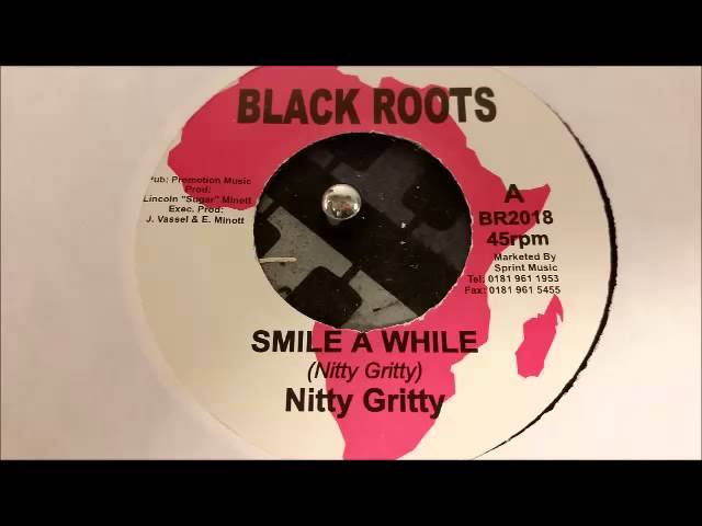 英12” Nitty Gritty Smile A While BR021 Black Roots /00250 Nitty Gritty - Smile a While w/Version Black Roots 7