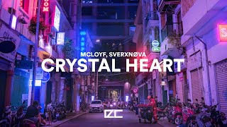 Mcloyf, Sverxnøva  -  Crystal Heart