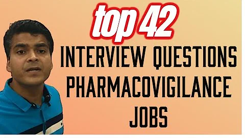 Pharmacovigilance Interview Question Answer | Regularly asked Questions for Freshers & Experienced