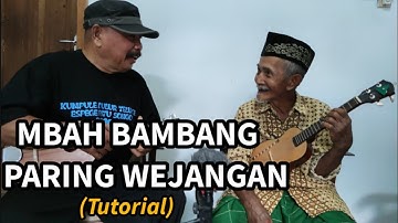 Mbah Bambang Paring Wejangan - Tutorial bermain cak dan cuk.