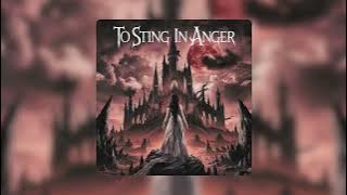 To Sting in Anger - (Gothic metal, Metal, Symphonic metal)