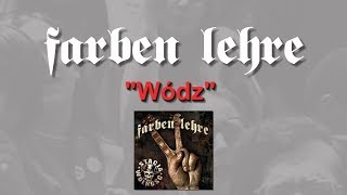 Video thumbnail of "Farben Lehre - Wódz | Stacja Wolność | Lou & Rocked Boys | 2018"
