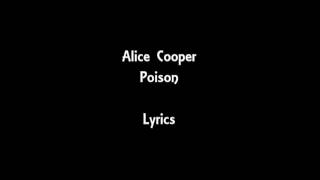 Alice Cooper  ( Poison )