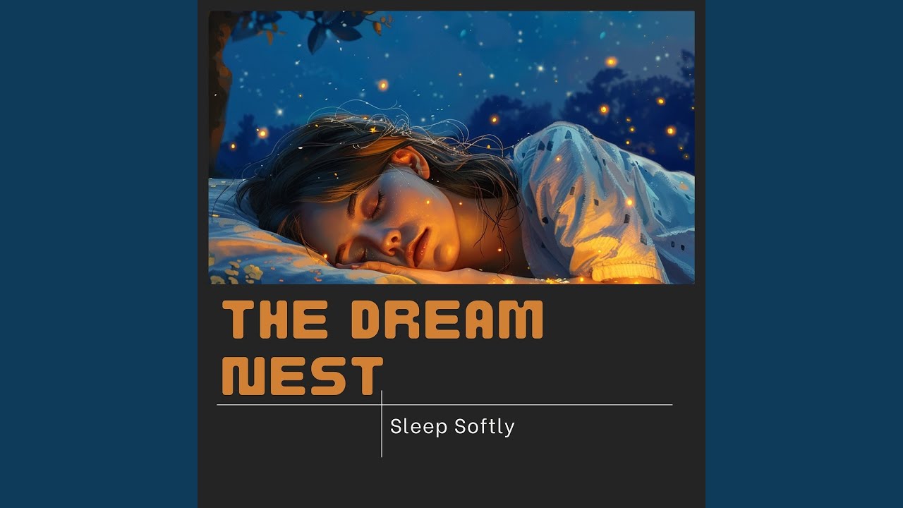 Watch Sleep Softly on YouTube Watch Sleep Softly on YouTube