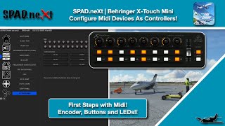 MSFS | SPAD.neXt | Midi Basics | X-Touch Device Setup