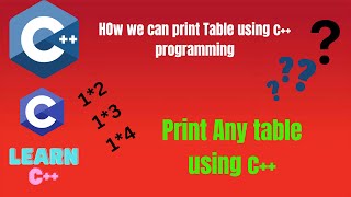 How print Any Table using c++|Efficient Table Printing in C++| MH Coding