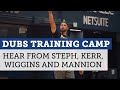 Warriors' Steph Curry, Steve Kerr, Andrew Wiggins and Nico Mannion on training camp | NBC Sports BA