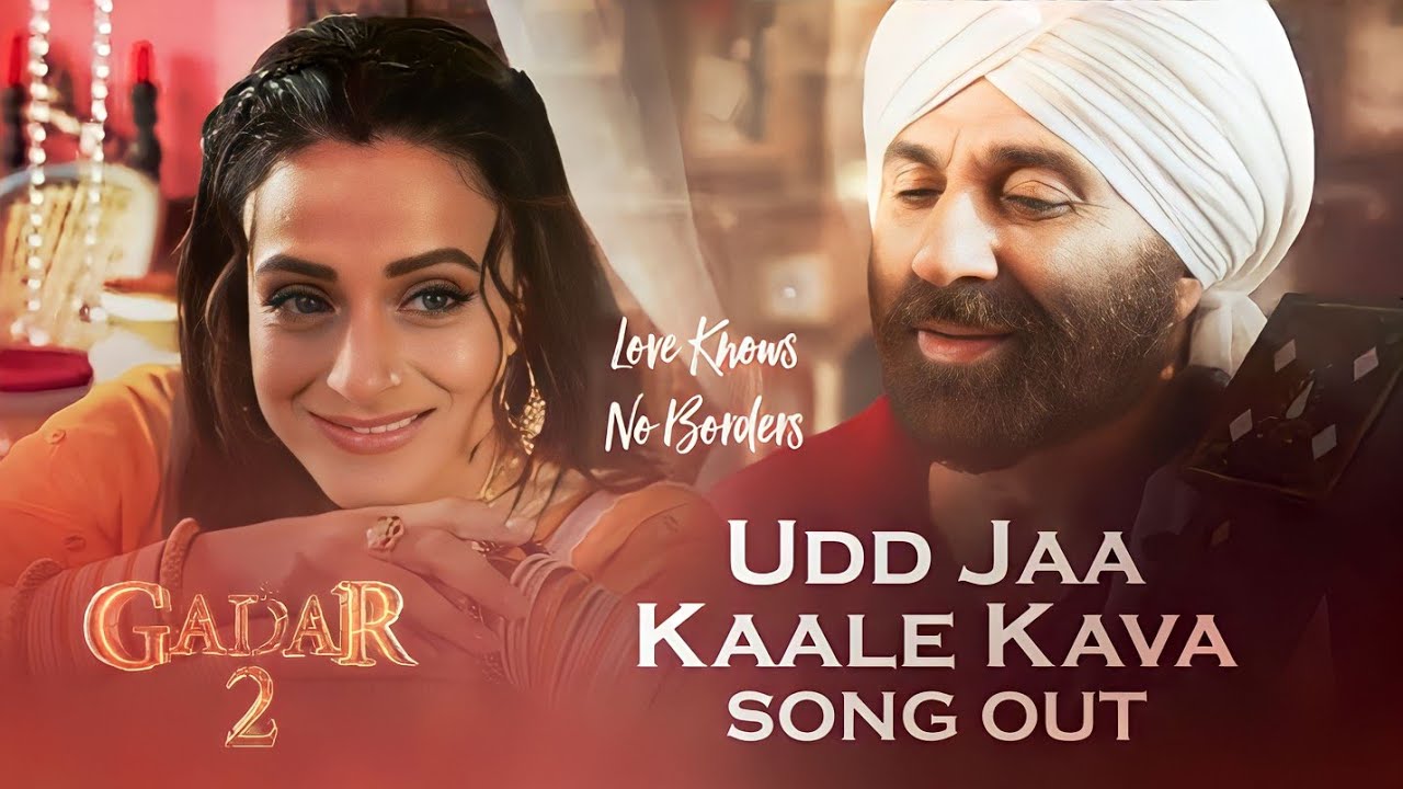 Gadar 2 first song update | Udjaa Kaale Kava Song Gadar 2 | Sunny deol & Ameesha Patel