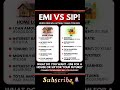 EMI vs SIP: The ₹2 Crore Mistake You’re Probably Making! 🛑