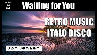 Jan Jensen - Waiting for You [Italo Disco / Synthpop] (Official Audio)