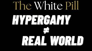 Hypergamy is Grossly Overexaggerated
