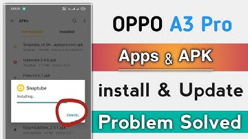 OPPO A3 Pro App Install Problem APK Install Update Problem Solve