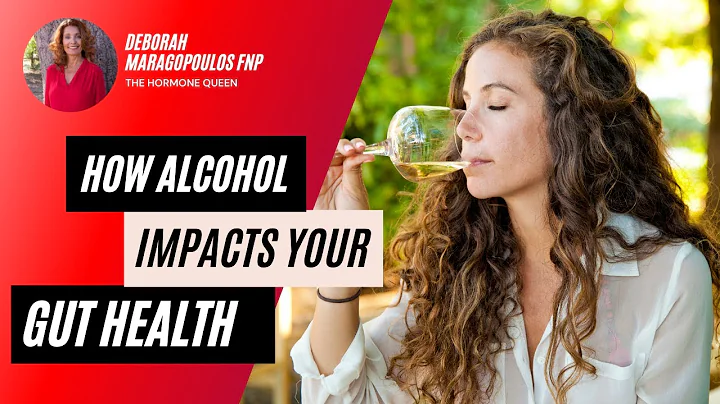Shocking Truth: How Alcohol Wrecks Your Gut And What To Do About It | Deborah Maragopoulos FNP