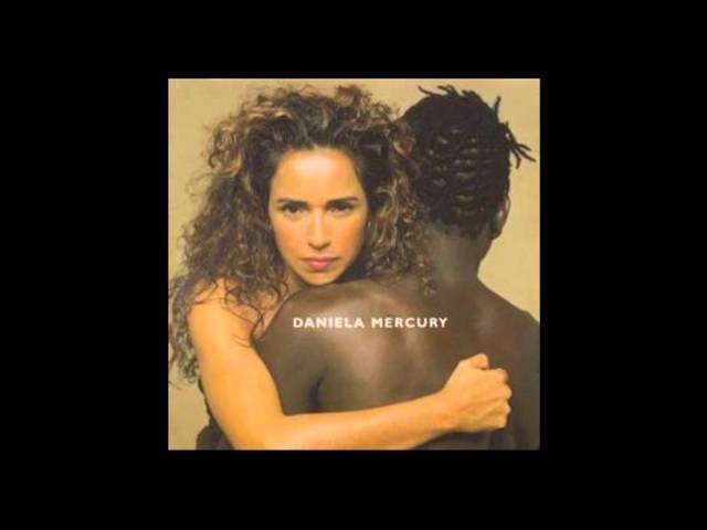 DANIELA MERCURY - A PRIMEIRA VISTA