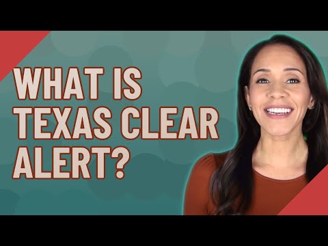 فيديو: ما هو التنبيه الواضح في تكساس؟
