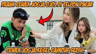 PRANK CEWEK JOGJA OJOL DI TELPON PACAR DARI LOMBOK