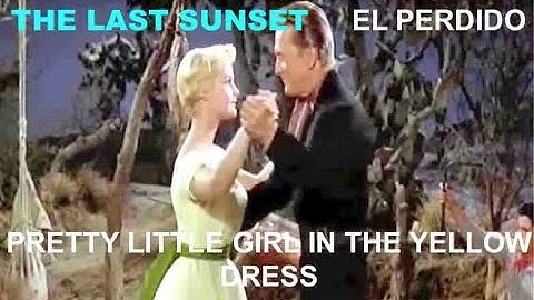 Western+Music: The Last Sunset/ Pretty Little Girl in the Yellow Dress- El Perdido (En/Fr Lyrics)