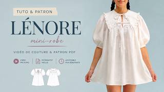 Comment coudre une robe à manches bouffantes avec col volanté | Tutoriel couture Lénore