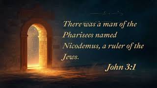 WCF - Daily Devotion - John 3:1