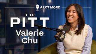 A Lot More with The Pitt's Valerie Chu