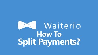 How To Split Payments In The Waiterio App? screenshot 1