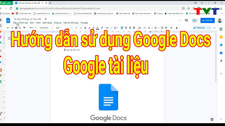 Hướng dẫn làm google docs